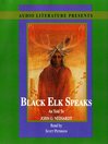 Black Elk Speaks (MP3): Being the Life Story of a Holy Man of the Oglala Sioux